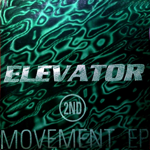 Elevator - 2nd Movement EP | Roses Records (RS 06.20)