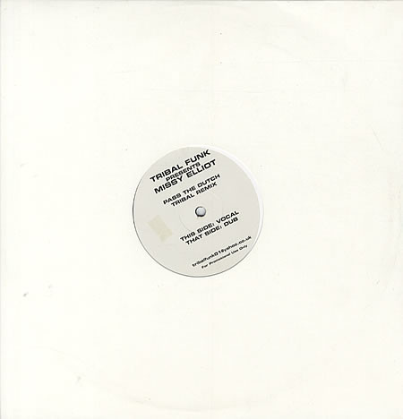 Tribal Funk Presents Missy Elliott - Pass The Dutch (Tribal Remix) | Not On Label (Missy Elliott) (SSV 002)