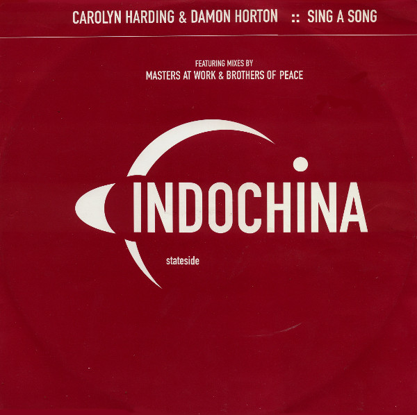 Carolyn Harding  &  Damon Horton - Sing A Song | Indochina (ID026T)
