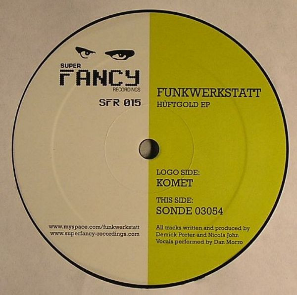 Funkwerkstatt - Hüftgold EP | Superfancy Recordings (SFR 015)