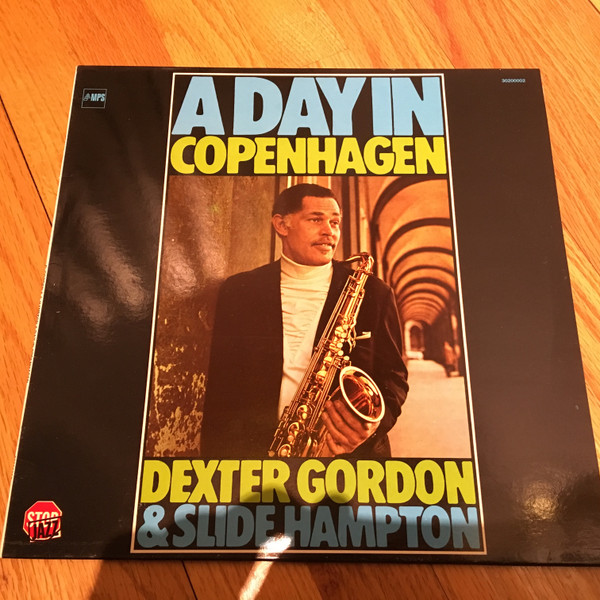 Dexter Gordon & Slide Hampton - A Day In Copenhagen | MPS Records (30200002)