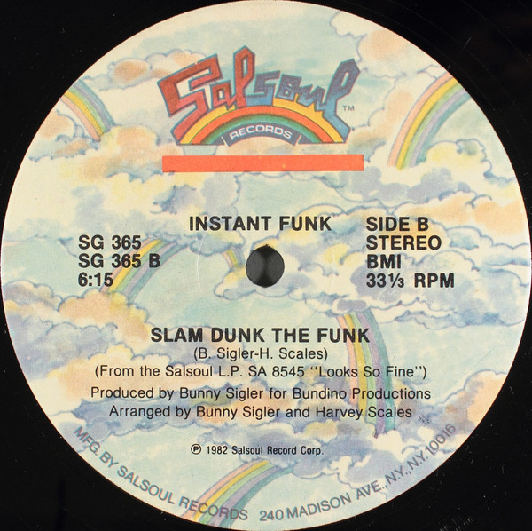 Instant Funk - Why Don't You Think About Me / Slam Dunk The Funk | Salsoul Records (SG 365) - 2