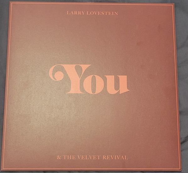 Larry Lovestein & The Velvet Revival - You | Rostrum Records (RSTRM732EP) - main