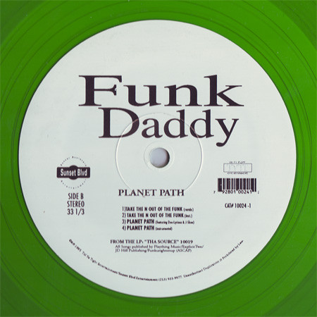 Funk Daddy - Take The N Out Of The Funk / Planet Path | Till Ya Tight Records (10024-1) - 2