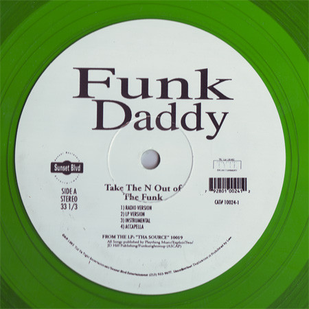 Funk Daddy - Take The N Out Of The Funk / Planet Path | Till Ya Tight Records (10024-1) - main
