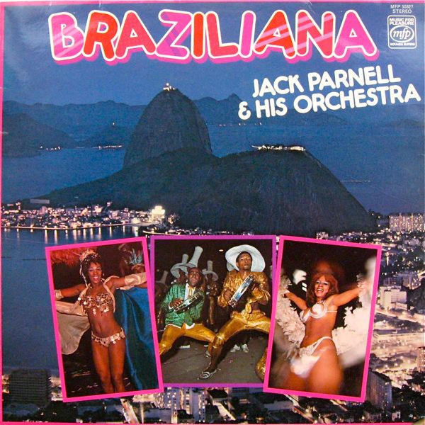 Jack Parnell & His Orchestra With Madeline Bell And Simon Morton - Braziliana | Music For Pleasure (MFP 50327)