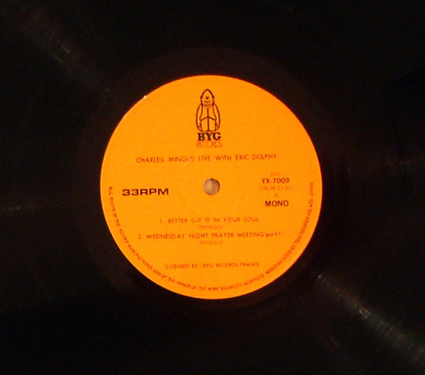 Charles Mingus With Eric Dolphy - Charles Mingus Live With Eric Dolphy | BYG Records (YX-7009) - 3