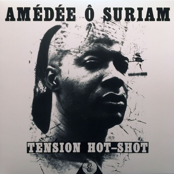 Amédée Suriam - Tension Hot-Shot | Chineurs de House (CDHR01)