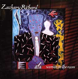 Zachary Richard - Women In The Room | A&M Records (7502153021)