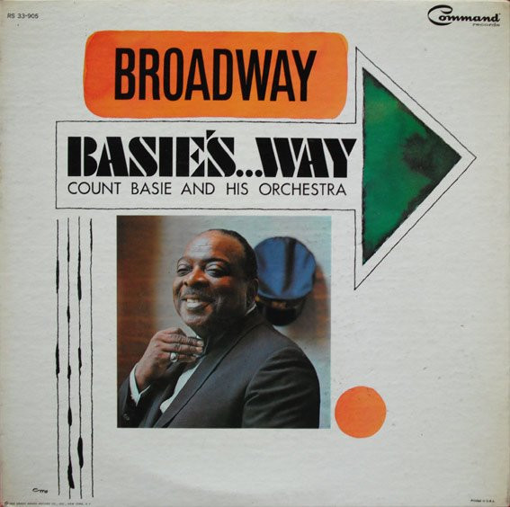 Count Basie And His Orchestra - Broadway Basie's...Way | Command (RS 33-905) Count Basie And His Orchestra - Broadway Basie's...Way | Command (RS 33-905)