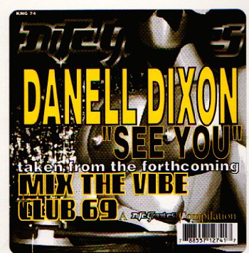 Danell Dixon - See You | Nite Grooves (KNG-74)