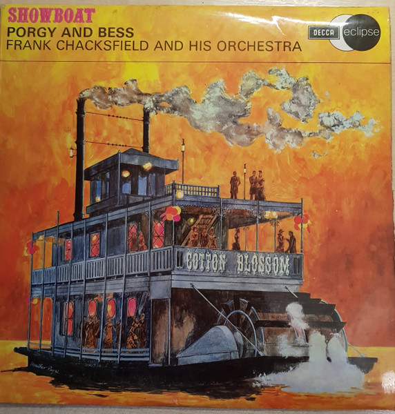 Frank Chacksfield & His Orchestra - Showboat / Porgy And Bess | Decca (ECS.2090) - main Frank Chacksfield & His Orchestra - Showboat / Porgy And Bess | Decca (ECS.2090) - main