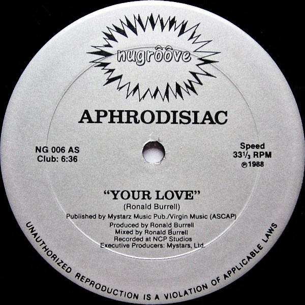 Aphrodisiac - Your Love | Nu Groove Records (NG 006)