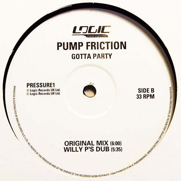 Pump Friction - Gotta Party | Logic Records (PRESSURE 1) - 2 Pump Friction - Gotta Party | Logic Records (PRESSURE 1) - 2
