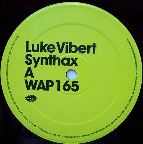 Luke Vibert - Synthax / I Love Acid | Warp Records (WAP165)