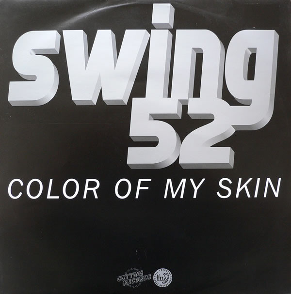 Swing 52 - Color Of My Skin | FFRR (FX 256)