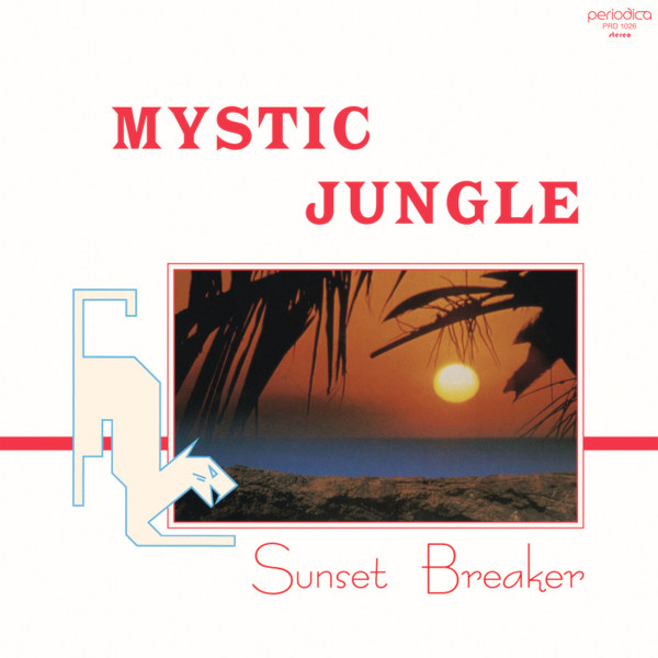 Mystic Jungle - Sunset Breaker | Periodica Records (PRD 1026)