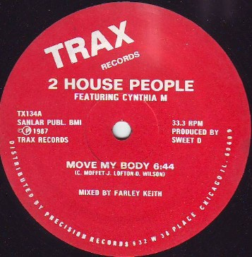 2 Houss People Featuring Cynthia M - Move My Body | Trax Records (TX134)
