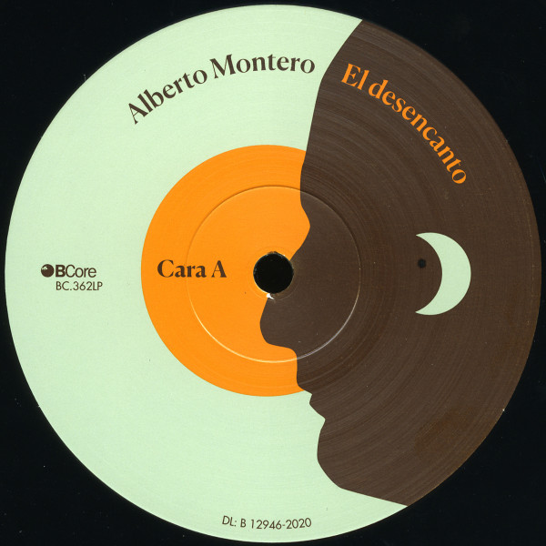 Alberto Montero - El Desencanto | BCore (BC.362LP) - 3 Alberto Montero - El Desencanto | BCore (BC.362LP) - 3
