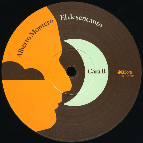 Alberto Montero - El Desencanto | BCore (BC.362LP) - 4 Alberto Montero - El Desencanto | BCore (BC.362LP) - 4