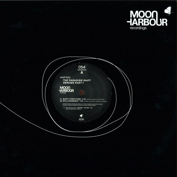 Martinez - The Paradigm Shift (Remixes Part 1) | Moon Harbour Recordings (MHR054-6) - 2
