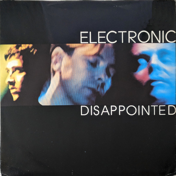 Electronic - Disappointed | Parlophone (12 R 6311)