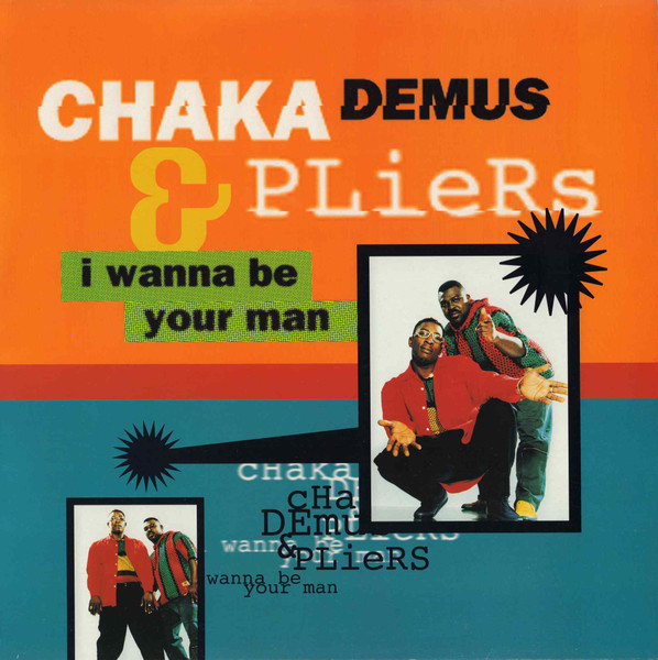 Chaka Demus & Pliers - I Wanna Be Your Man | Mango (12 MNG 817)