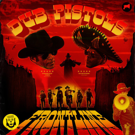 Dub Pistols - Frontline | Cyclone Records (CYC002LP)