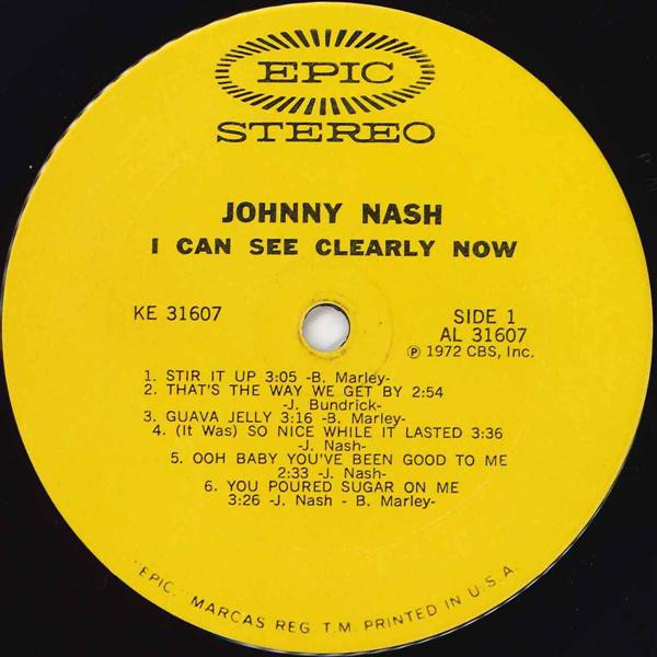 Johnny Nash - I Can See Clearly Now | Epic (KE 31607) - 2