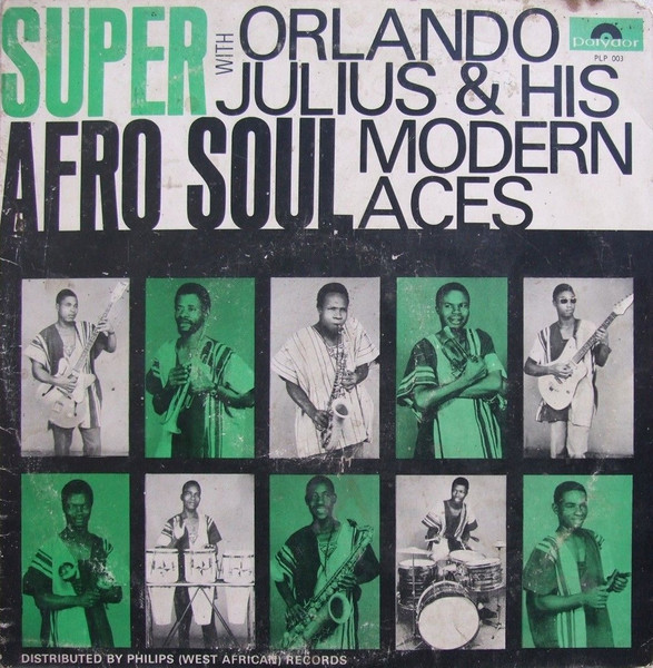 Orlando Julius & His Modern Aces - Super Afro Soul | Polydor (PLP 003 R) - main