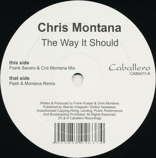 Chris Montana - The Way It Should | Caballero Recordings (CABA011-6)