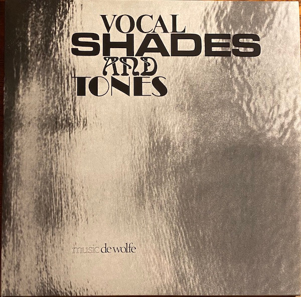 Barbara Moore - Vocal Shades And Tones | Music De Wolfe (DW/LP 3227) Barbara Moore - Vocal Shades And Tones | Music De Wolfe (DW/LP 3227)