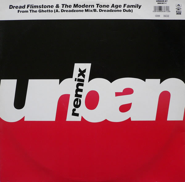 Dread Flimstone & The Modern Tone Age Family - From The Ghetto | Urban (URBXR 87)