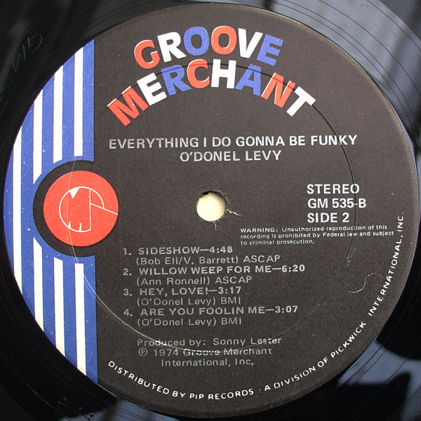 O'Donel Levy - Everything I Do Gonna Be Funky | Groove Merchant (GM 535) - 4 O'Donel Levy - Everything I Do Gonna Be Funky | Groove Merchant (GM 535) - 4