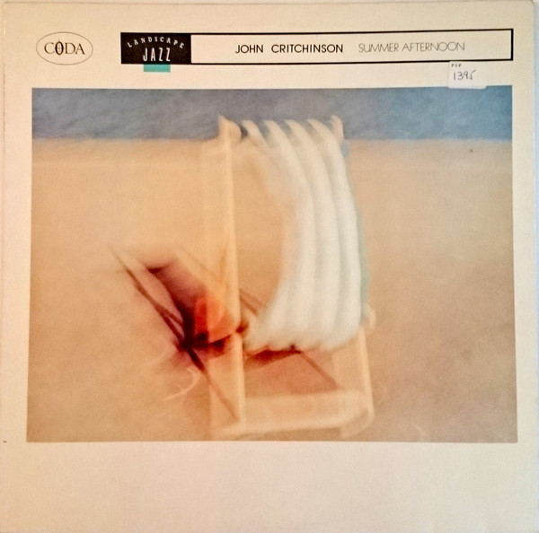 John Critchinson - Summer Afternoon | Coda Records (864 168-1)