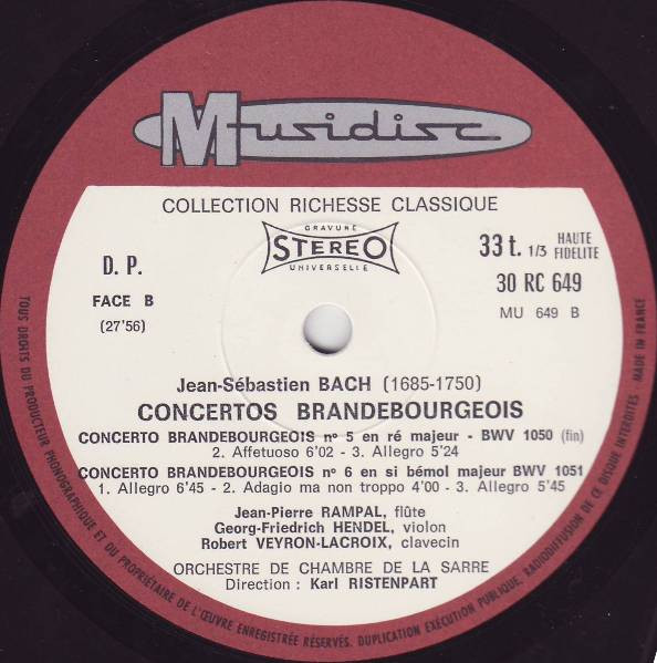 Johann Sebastian Bach , Jean-Pierre Rampal , Robert Veyron-Lacroix , Kammerorchester Des Saarländischen Rundfunks, Saarbrücken , Direction: Karl Ristenpart - Concertos Brandebourgeois Nºs 4, 5, 6 | Musidisc (RC 649) - 4