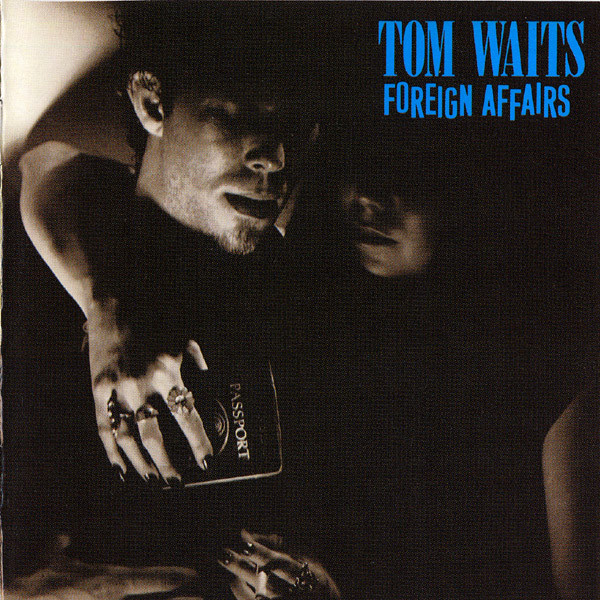 Tom Waits - Foreign Affairs | Elektra (1117-2) - main