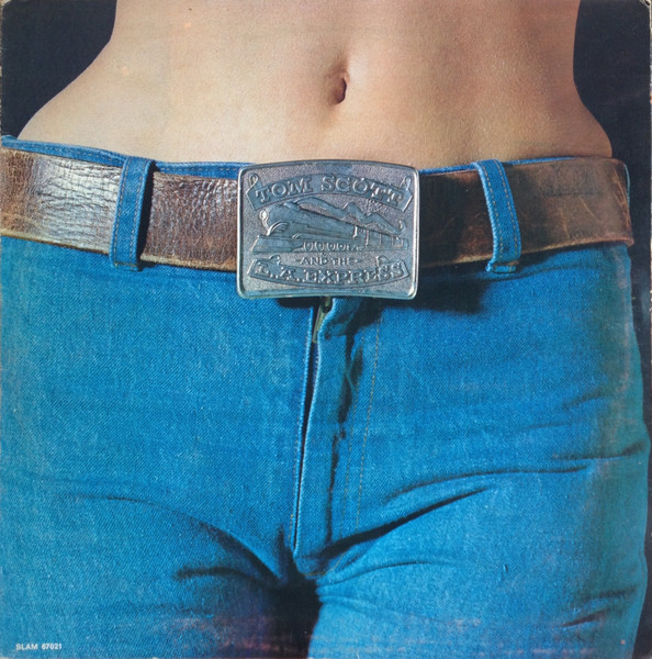 Tom Scott & The L.A. Express - Tom Scott And The L.A. Express | Ode Records (SLAM 67021) - main