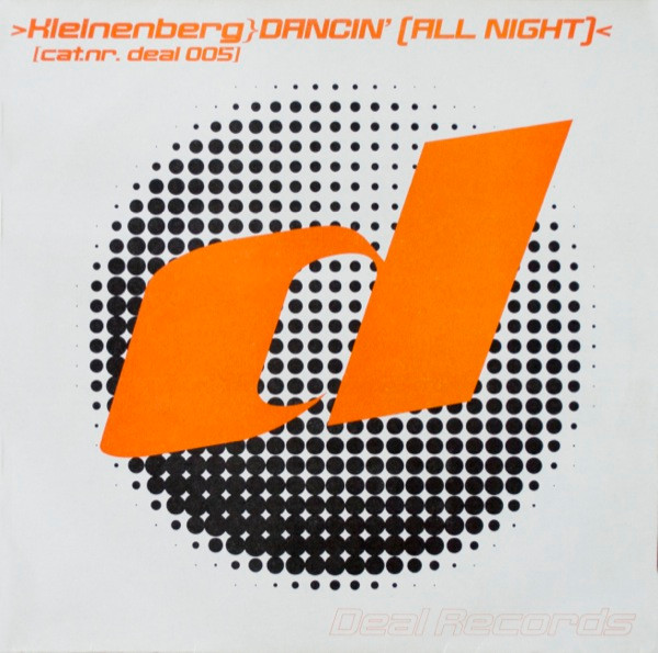 Sander Kleinenberg - Dancin' (All Night) | Deal Records (DEAL 005) - main