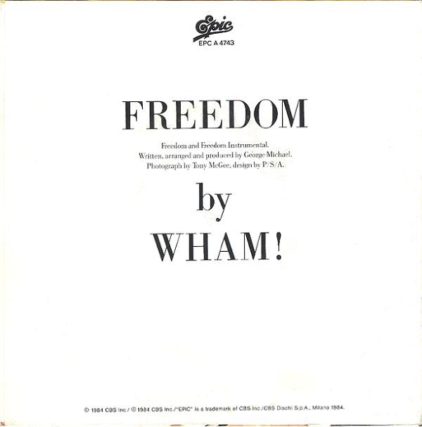 Wham! - Freedom | Epic (EPC A 4743) Wham! - Freedom | Epic (EPC A 4743)