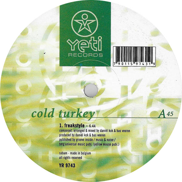 Cold Turkey - Freakstyle | Yeti Records (YR 9743) - 2 Cold Turkey - Freakstyle | Yeti Records (YR 9743) - 2