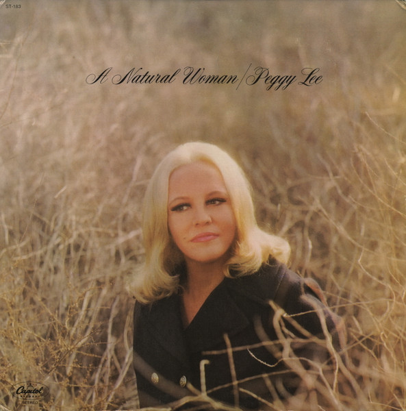 Peggy Lee - A Natural Woman | Capitol Records (ST-183) Peggy Lee - A Natural Woman | Capitol Records (ST-183)