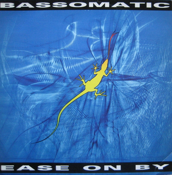 Bassomatic - Ease On By | Virgin (VST 1295)