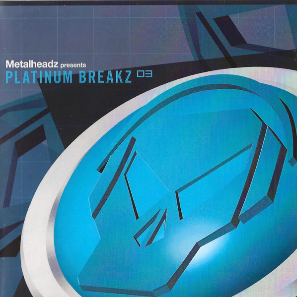 Various - Metalheadz Presents Platinum Breakz 03 | Metalheadz (8573866542) - main Various - Metalheadz Presents Platinum Breakz 03 | Metalheadz (8573866542) - main