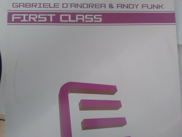 Gabriele D'Andrea & Andy Funk - First Class | Executive Records (ER. 031)