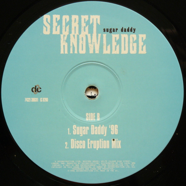 Secret Knowledge - Sugar Daddy | Deconstruction (74321 39831 1) - 4