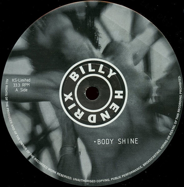 Billy Hendrix - Body Shine | King Size Records (KS-Limited)