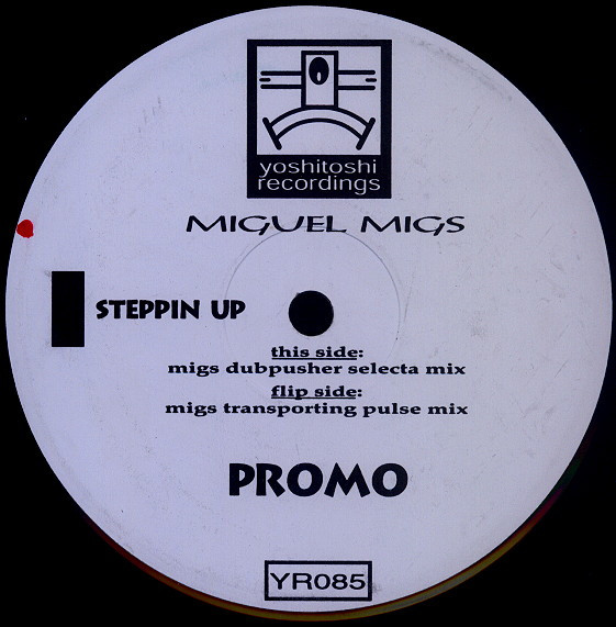 Miguel Migs - Steppin' Up | Yoshitoshi Recordings (YR085) Miguel Migs - Steppin' Up | Yoshitoshi Recordings (YR085)