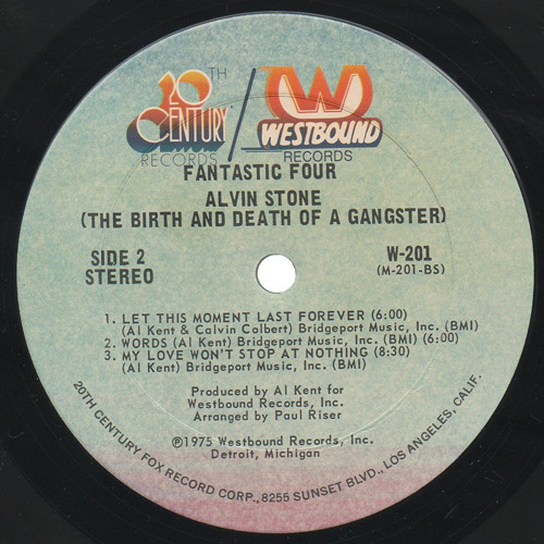Fantastic Four - Alvin Stone (The Birth And Death Of A Gangster) | Westbound Records (W-201) - 4
