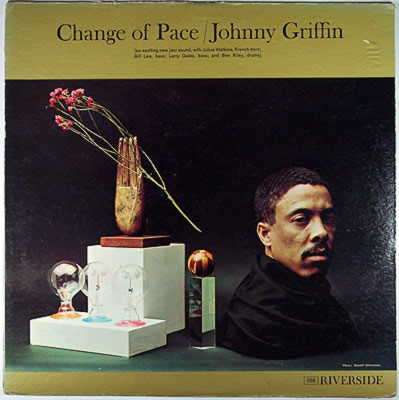 Johnny Griffin - Change Of Pace | Riverside Records (RLP 368)